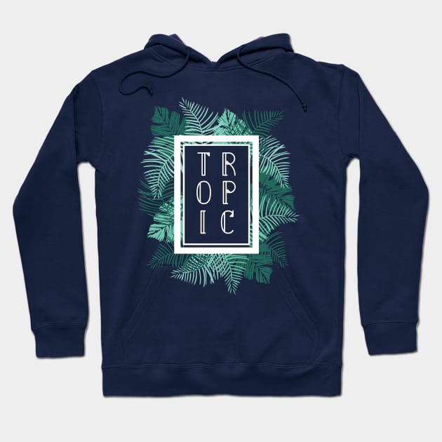 Tropic Hoodie by LaveryLinhares